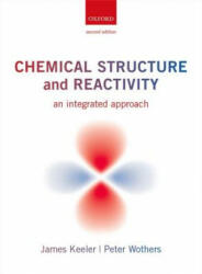 Chemical Structure and Reactivity - James Keeler (2013)