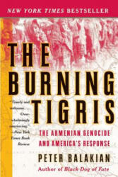 Burning Tigris - Peter Balakian (ISBN: 9780060558703)
