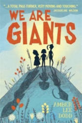We Are Giants - Amber Lee Dodd (ISBN: 9781784294212)