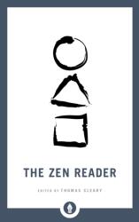 The Zen Reader (ISBN: 9781611807035)