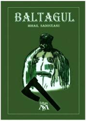 Baltagul (ISBN: 9786069335505)