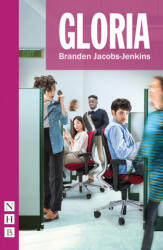 Branden Jacobs-Jenkins - Gloria - Branden Jacobs-Jenkins (ISBN: 9781848426634)