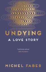 Undying (ISBN: 9781782118565)