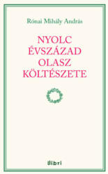 Nyolc évszázad olasz költészete (2013)