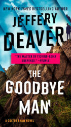 Goodbye Man - Jeffery Deaver (ISBN: 9780525535980)