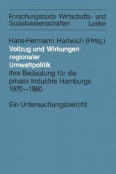 Vollzug Und Wirkungen Regionaler Umweltpolitik - Hans-Herman Hartwich (2012)