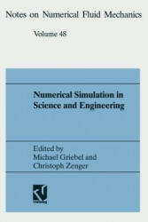Numerical Simulation in Science and Engineering - Griebel Michael (1994)