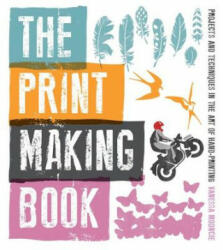 Print Making Book, The - Vanessa Mooncie (2013)