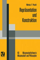 Reprasentation Und Konstruktion - Markus F. Peschl (2012)
