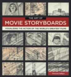 Art of Movie Storyboards - Fionnuala Halligan (2013)