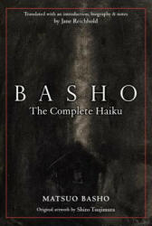 Basho: The Complete Haiku - Matsuo Basho (2013)