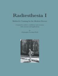 Radiesthesia I (ISBN: 9781787233959)
