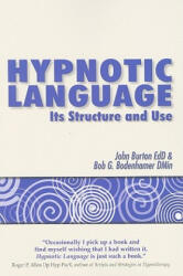 Hypnotic Language - John Burton, Bob G. Bodenhamer (ISBN: 9781845902858)