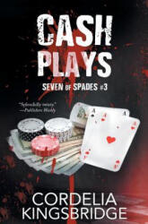 Cash Plays - Cordelia Kingsbridge (ISBN: 9781626496378)