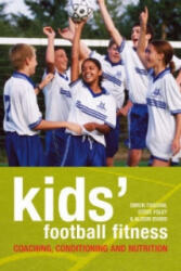 Kids' Football Fitness - Alison Byard (ISBN: 9781408105733)