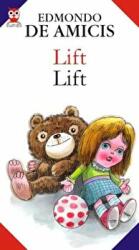 Lift - Edmondo de Amicis (ISBN: 9789734708772)