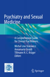 Psychiatry and Sexual Medicine - Tillmann H. C. Krüger, Annamaria Giraldi (ISBN: 9783030523008)