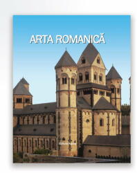 Arta romanica (ISBN: 9789737144416)