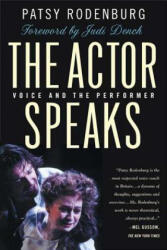 The Actor Speaks - Patsy Rodenburg, Judi Dench (ISBN: 9780312295141)