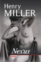 Nexus - Henry Miller (ISBN: 9789734609031)
