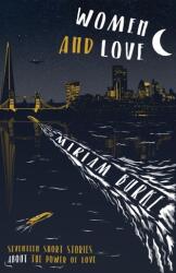 Women and Love (ISBN: 9781913724818)