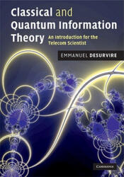 Classical and Quantum Information Theory - Emmanuel Desurvire (ISBN: 9780521881715)