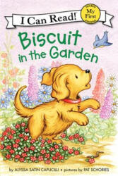 Biscuit in the Garden - Alyssa Satin Capucilli, Pat Schories (ISBN: 9780061935053)