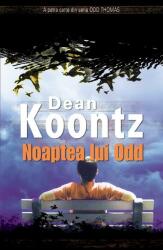 Noaptea lui Odd - Dean Koontz (ISBN: 9786068255170)