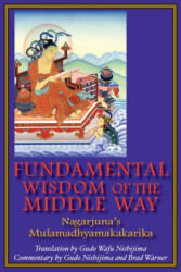 Fundamental Wisdom of the Middle Way - Naagaarjuna (ISBN: 9780983358909)