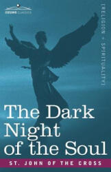 Dark Night of the Soul - St John of the Cross (ISBN: 9781602062795)