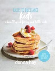 Basics to Brilliance Kids (ISBN: 9781460762363)