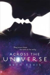 Across the Universe - Beth Revis (2011)
