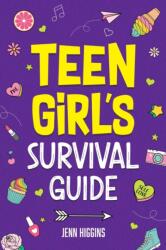 Teen Girl's Survival Guide (ISBN: 9781957590288)
