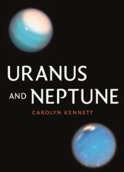 Uranus și Neptun (ISBN: 9781789146417)