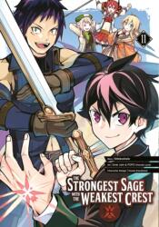The Strongest Sage with the Weakest Crest 11 (ISBN: 9781646091188)