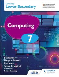 Cambridge Lower Secondary Computing 7 Student's Book (ISBN: 9781398369320)