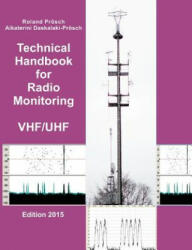 Technical Handbook for Radio Monitoring VHF/UHF - Roland Proesch, Aikaterini Daskalaki-Proesch (2013)