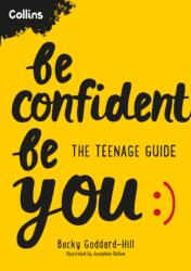 Be Confident Be You (ISBN: 9780008545208)