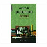 Jurnal 1929-1945; 1958 -1990 - Arsavir Acterian (ISBN: 9789735018207)