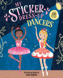My Sticker Dress-Up: Dancers - ANGLICAS LOUISE (ISBN: 9781728276373)