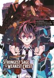 The Strongest Sage With The Weakest Crest 13 (ISBN: 9781646091522)