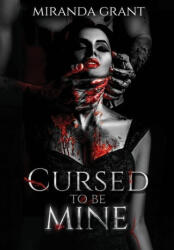 Cursed to be Mine (ISBN: 9781914464928)