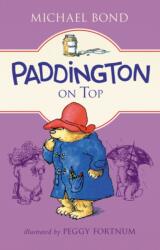 Paddington on Top (ISBN: 9780062433145)