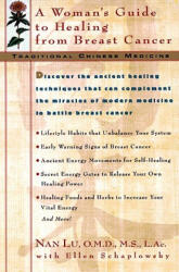 Tcm: A Woman's Guide to Healing from Breast Cancer - Nan Lu, Ellen Schaplowsky (ISBN: 9780380809028)