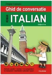 Ghid de conversaţie român-italian. (ISBN: 9789734609536)