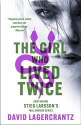 The Girl Who Lived Twice (ISBN: 9781529432442)