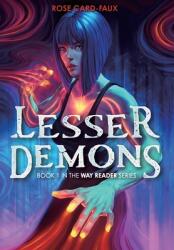 Lesser Demons: Book 1 in the Way Reader series (ISBN: 9781961245006)