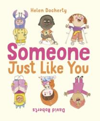 Someone Just Like You (ISBN: 9781471145704)
