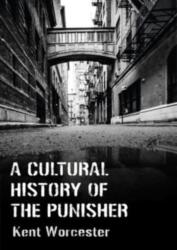 A Cultural History of The Punisher (ISBN: 9781789388589)