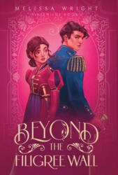 Beyond the Filigree Wall (ISBN: 9781950958399)